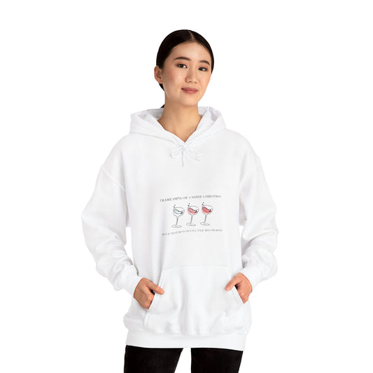 I'm Dreaming of a White Christmas Hoodie - Cozy Unisex Sweatshirt for Holiday Cheer